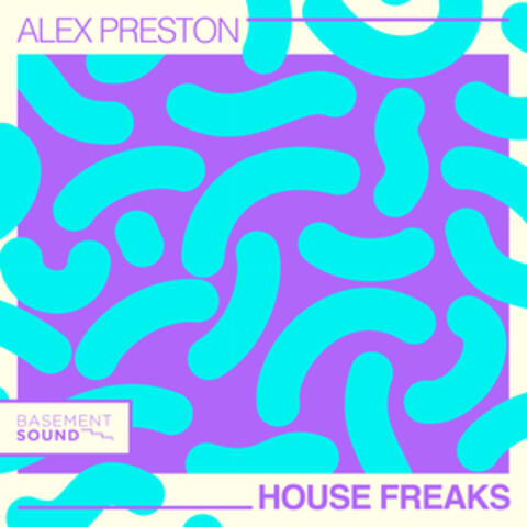 House Freaks album art