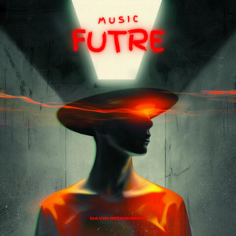 Music Future album art