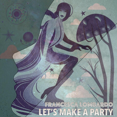 Let's Make a Party album art