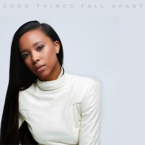 Good Things Fall Apart album art