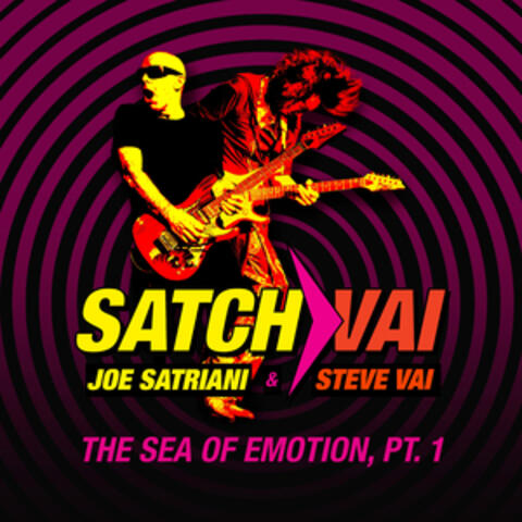 Satch/Vai: The Sea of Emotion, Pt. 1 album art