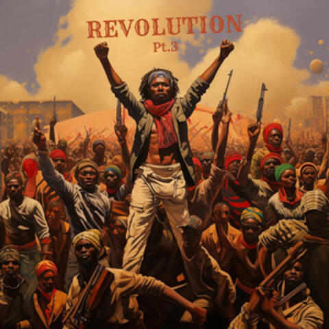 Revolution, Pt. 3 album art