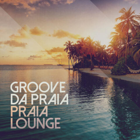 Praia Lounge album art