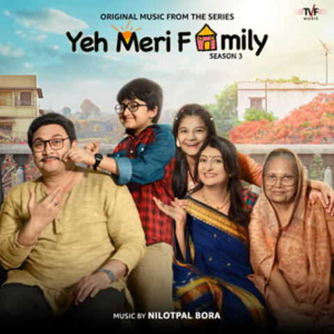 Yeh Meri Family Season 3 (Music from the TVF Original Series) album art