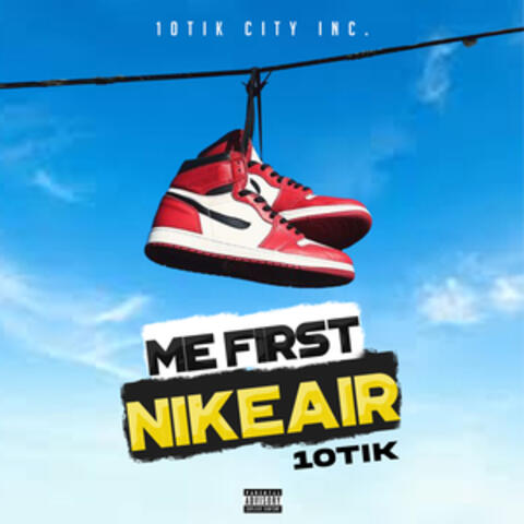 Me First Nike Air album art