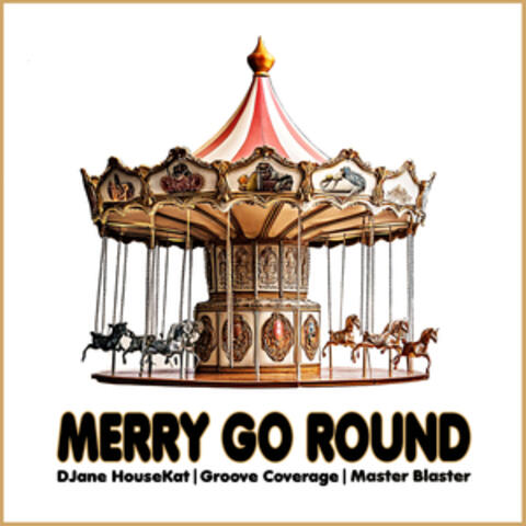 MERRY GO ROUND album art