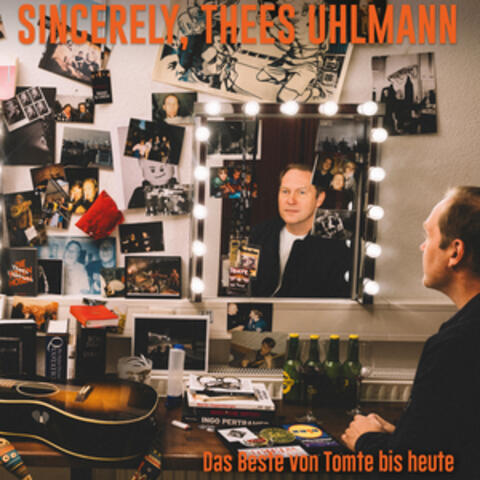 Sincerely, Thees Uhlmann. Das Beste von Tomte bis heute. album art