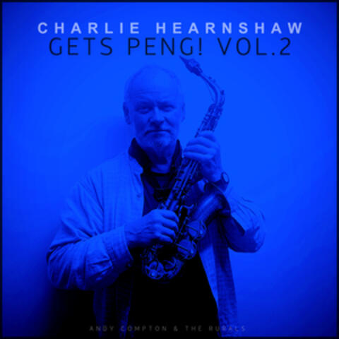 Charlie Hearnshaw Gets PENG!, Vol. 2 album art