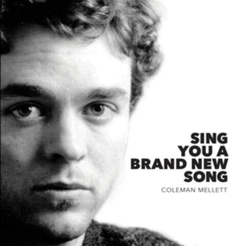 Sing You A Brand New Song album art