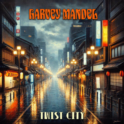 Twist City (2024 Remaster) album art