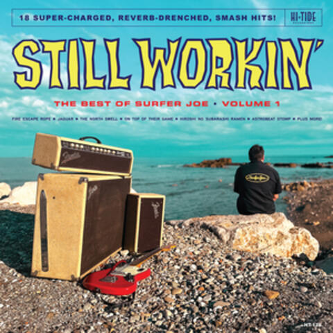 Still Workin': The Best of Surfer Joe, Vol. 1 album art