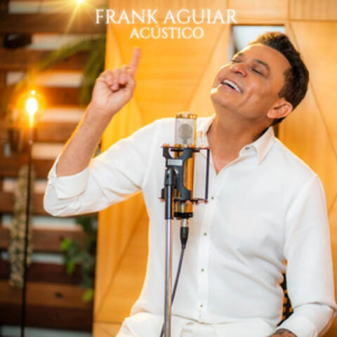 Frank Aguiar Acústico album art