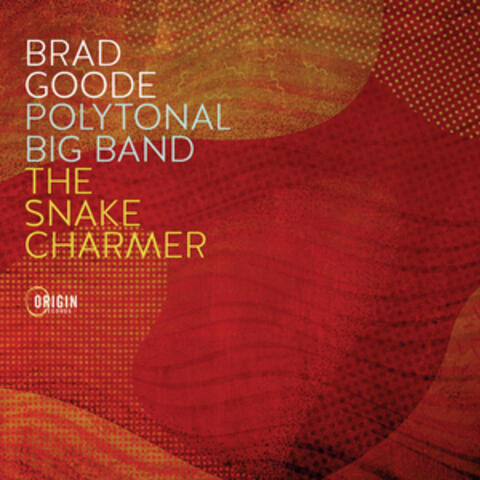 Polytonal Big Band: The Snake Charmer album art