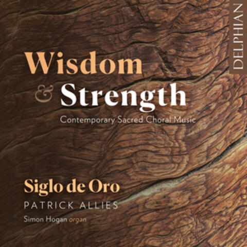 Wisdom & Strength: Contemporary Sacred Choral Music album art