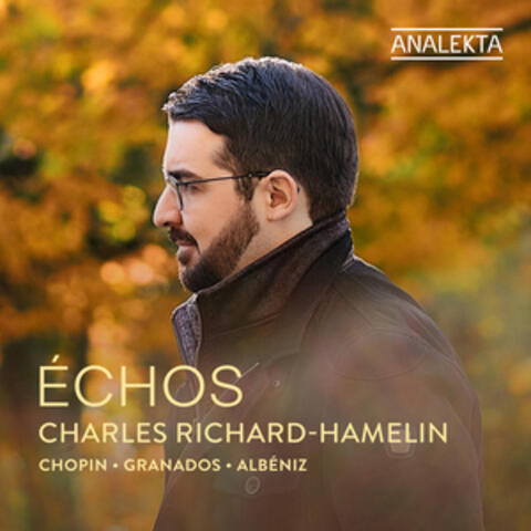 Échos: Chopin, Granados & Albéniz album art
