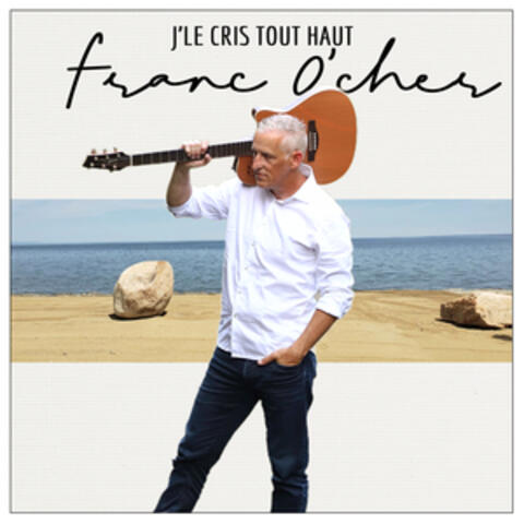 J'le cris tout haut album art