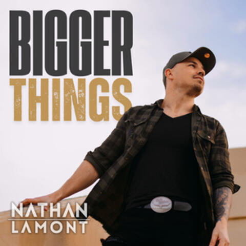 Bigger Things album art