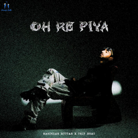 Oh Re Piya album art