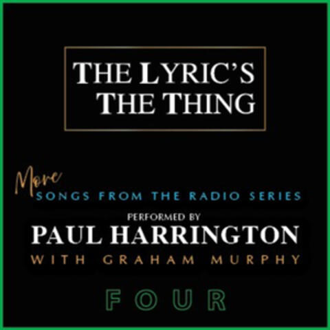 The Lyric's The Thing, More Songs from the Radio Series: Four album art