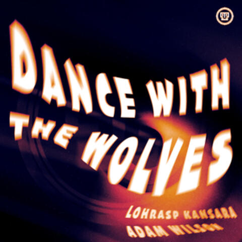 Dance With The Wolves album art