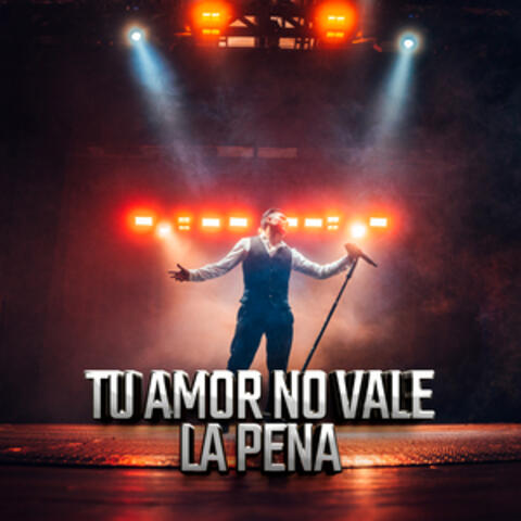 Tu amor no vale la pena album art