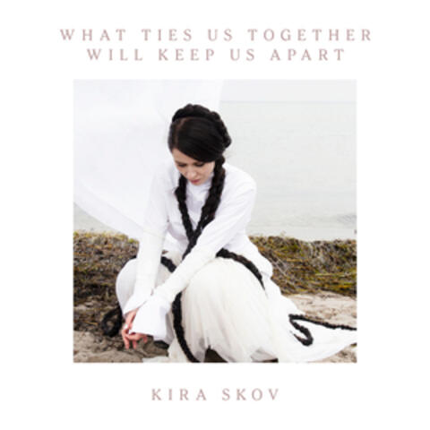 What Ties Us Together, Will Keep Us Apart (Music from the Original TV Series 'Generations') album art