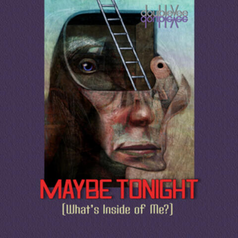 Maybe Tonight (What's Inside of Me?) album art