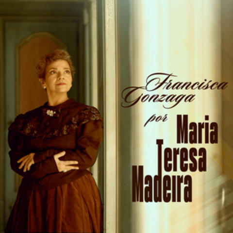 Francisca Gonzaga Por Maria Teresa Madeira album art