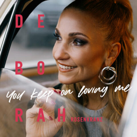 You Keep On Loving Me album art