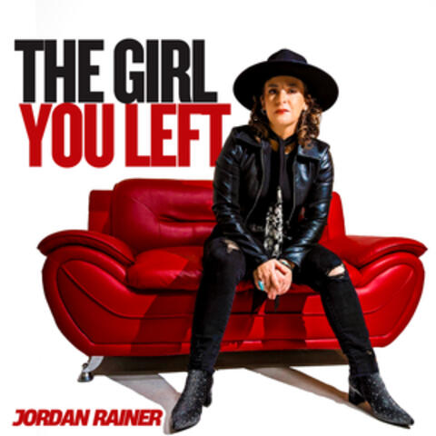 The Girl You Left album art