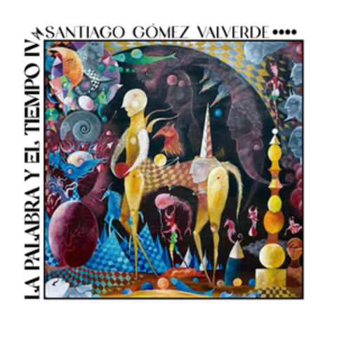 La Palabra y el Tiempo IV album art