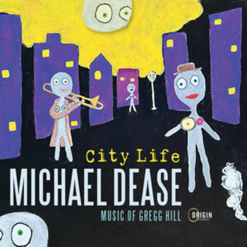 City Life: Music of Gregg Hill album art