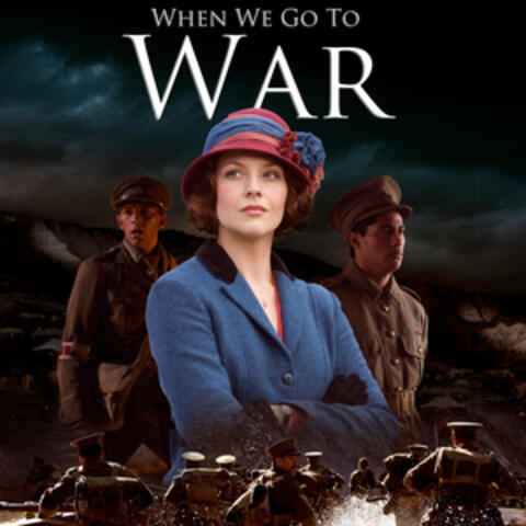 When We Go To War album art