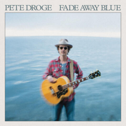Fade Away Blue album art