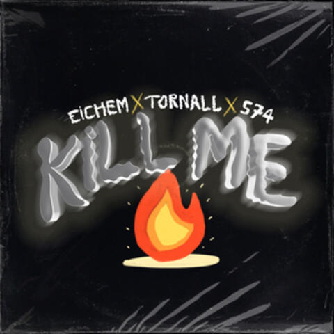 KiLL ME album art