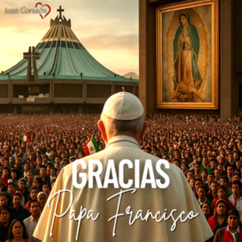 Gracias Papa Francisco album art