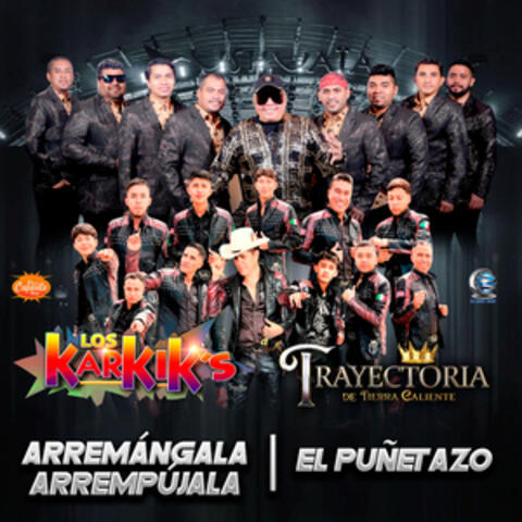 Arremángala Arrempújala / El Puñetazo album art