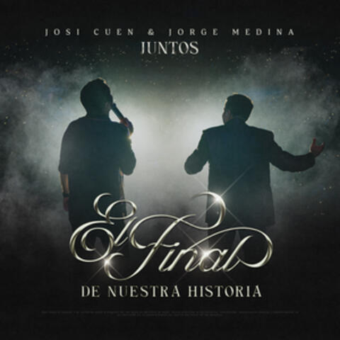 El Final de Nuestra Historia album art