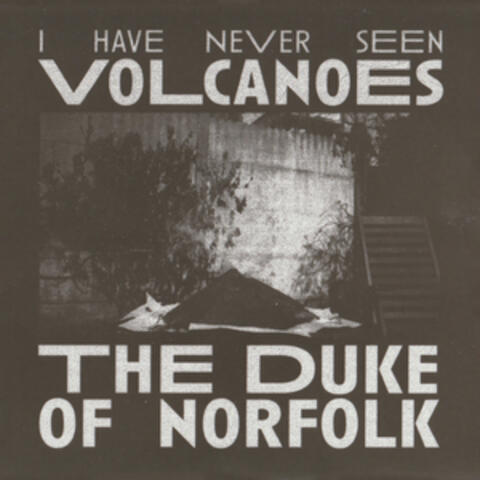 I Have Never Seen Volcanoes album art