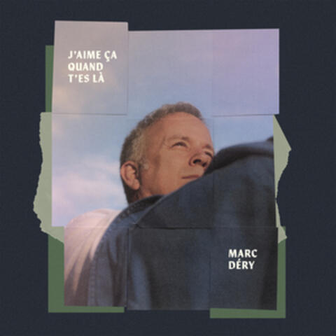 J'aime ça quand t'es là album art