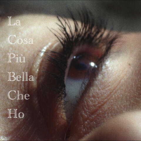 La Cosa Più Bella Che Ho album art