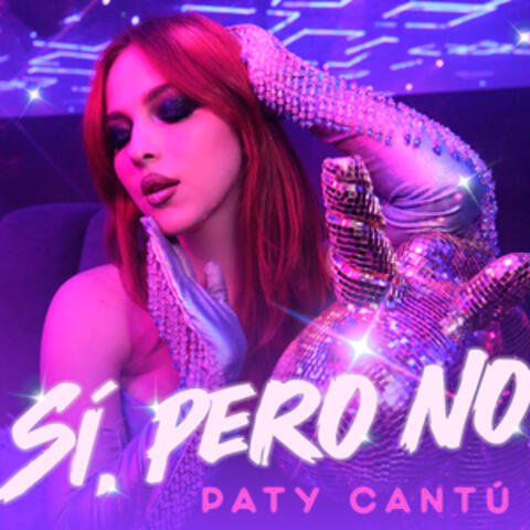 Sí, Pero No album art