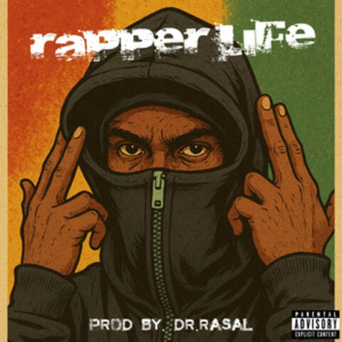Rapper Life album art