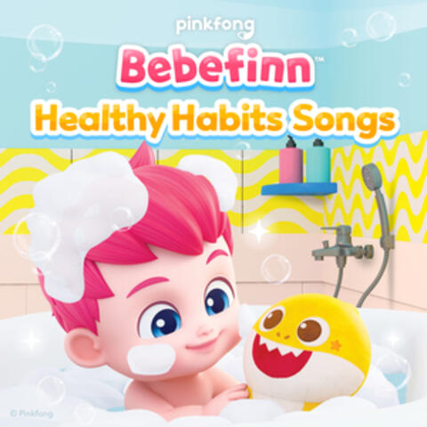Bebefinn Healthy Habits Songs album art