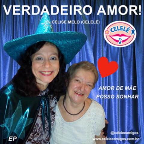 Verdadeiro Amor de Celise Melo (Celelê) album art
