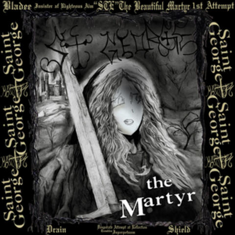 Ste The Beautiful Martyr 1st Attempt album art