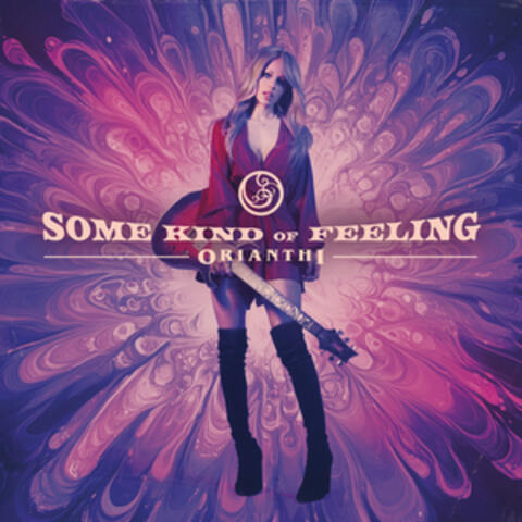Some Kind of Feeling album art