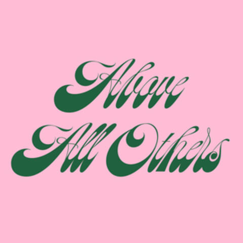 Above All Others album art