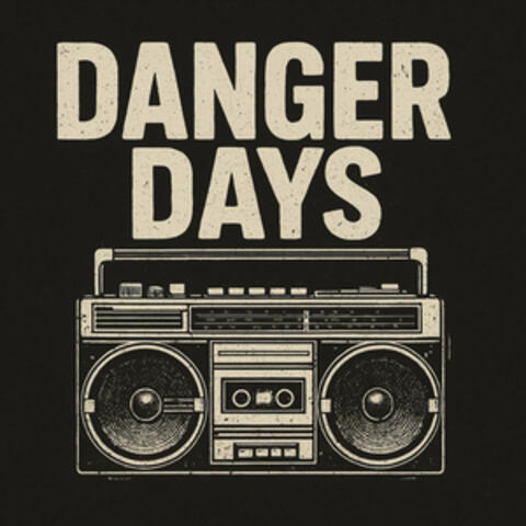 Danger Days album art