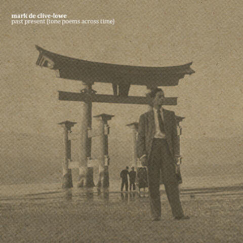 past present (tone poems across time) album art